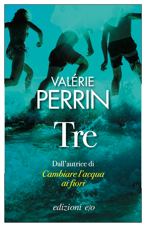 Tre - Valérie Perrin