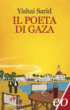 Cover: Il poeta di Gaza - Yishai Sarid