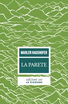 Cover: La parete - Marlen Haushofer