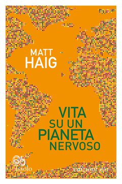 Cover: Vita su un pianeta nervoso - Matt Haig