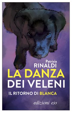 Cover: La danza dei veleni - Patrizia Rinaldi