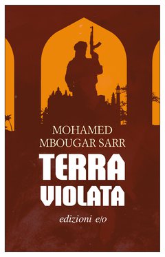 Cover: Terra violata - Mohamed Mbougar Sarr
