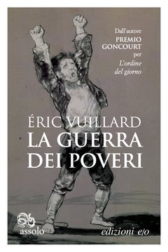 Cover: La guerra dei poveri - Éric Vuillard