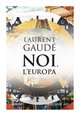 Cover: Noi, l'Europa - Laurent Gaudé
