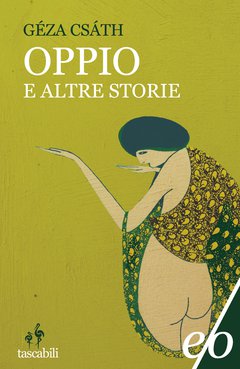 Cover: Oppio e altre storie - Géza Csáth