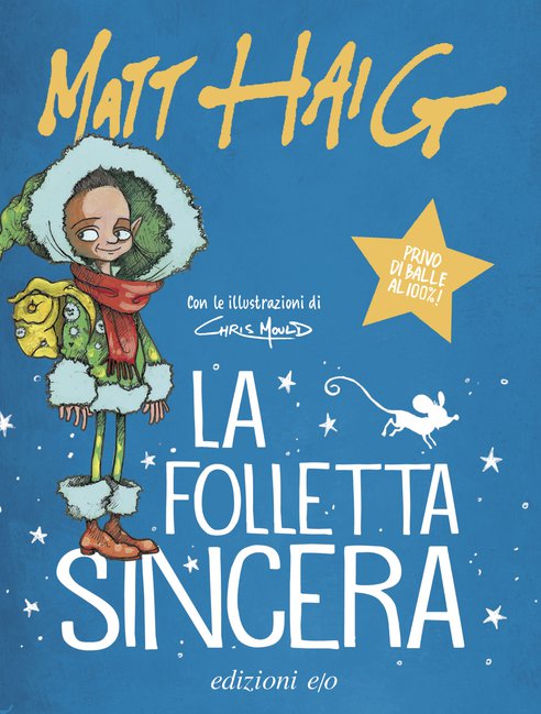 Cover: La folletta sincera - Matt Haig, Chris Mould