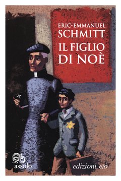 Cover: Il figlio di Noè - Eric-Emmanuel Schmitt