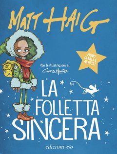 Cover: La folletta sincera - Matt Haig, Chris Mould