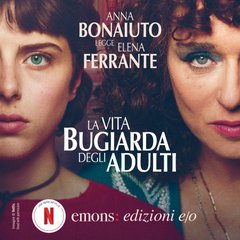 Cover: La vita bugiarda degli adulti - Elena Ferrante