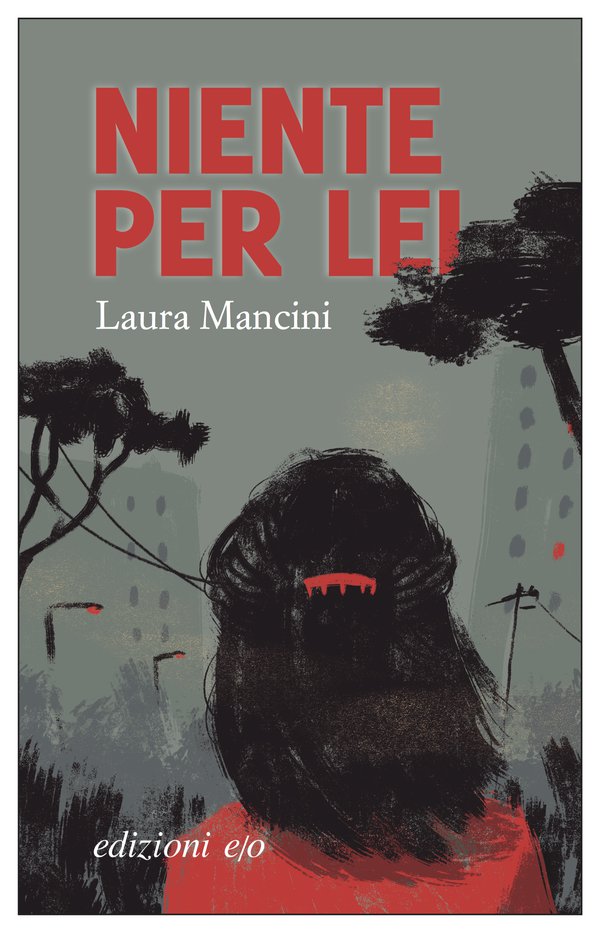 Niente Per Lei Laura Mancini