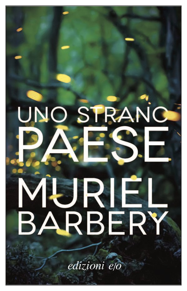 Uno strano paese - Muriel Barbery