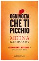 Cover: Ogni volta che ti picchio - Meena Kandasamy