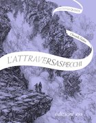 Cover: L'Attraversaspecchi Dietro le quinte - Christelle Dabos