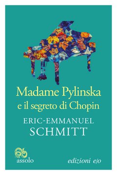 Cover: Madame Pylinska e il segreto di Chopin - Eric-Emmanuel Schmitt