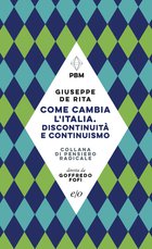 Cover: Come cambia l'Italia. Discontinuità e continuismo - Giuseppe De Rita