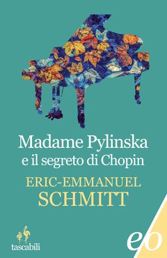 Cover: Madame Pylinska e il segreto di Chopin - Eric-Emmanuel Schmitt