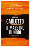 Cover: Il maestro di nodi - Massimo Carlotto