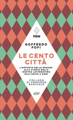 Cover: Le cento città - Goffredo Fofi