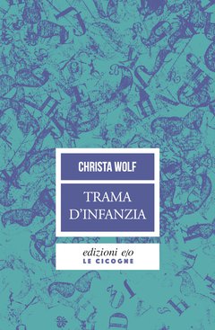 Cover: Trama d'infanzia - Christa Wolf