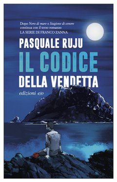Cover: Il codice della vendetta - Pasquale Ruju