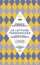 Cover: Le letture tendenziose - Franco Antonicelli