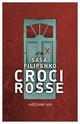 Cover: Croci rosse - Saša Filipenko