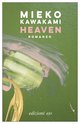 Cover: Heaven - Mieko Kawakami