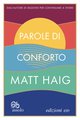 Cover: Parole di conforto - Matt Haig