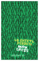 Cover: Lo shtetl perduto - Max Gross