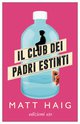 Cover: Il Club dei Padri Estinti - Matt Haig