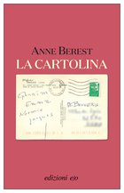 Cover: La cartolina - Anne Berest