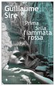 Cover: Prima della fiammata rossa - Guillaume Sire