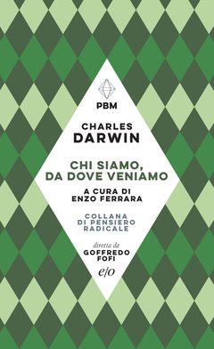 Cover: Chi siamo, da dove veniamo - Charles Darwin