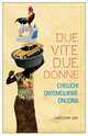 Cover: Due vite, due donne - Cheluchi Onyemelukwe-Onuobia