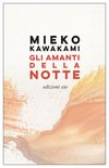 Cover: Gli amanti della notte - Mieko Kawakami