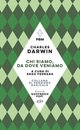 Cover: Chi siamo, da dove veniamo - Charles Darwin