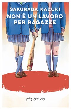 Cover: Non è un lavoro per ragazze - Sakuraba Kazuki