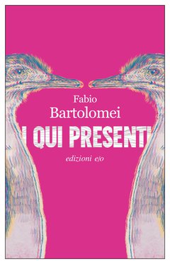 Cover: I qui presenti - Fabio Bartolomei