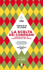 Cover: La scelta dei compagni - Ignazio Silone