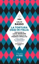 Cover: La tortura oggi in Italia - Lelio Basso