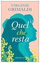 Cover: Quel che resta - Virginie Grimaldi