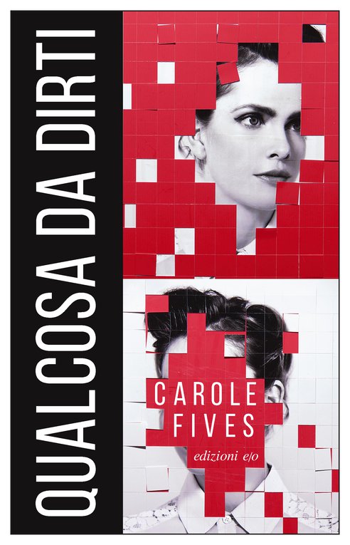 Cover: Qualcosa da dirti - Carole Fives