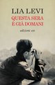 Cover: Questa sera è già domani - Lia Levi