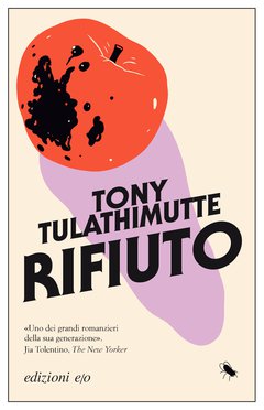 Cover: Rifiuto - Tony Tulathimutte