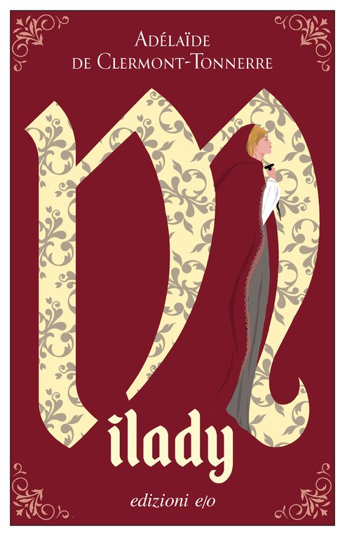 Cover: Milady - Adelaïde de Clermont-Tonnerre
