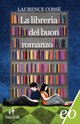 Cover: La libreria del buon romanzo - Laurence Cossé