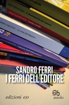 Cover: I ferri dell'editore - Sandro Ferri