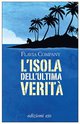 Cover: L'isola dell'ultima verità - Flavia Company