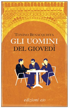 Cover: Gli uomini del giovedì - Tonino Benacquista