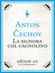 Cover: La signora col cagnolino - Anton Čechov